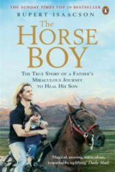 Horse Boy - A Father's Miraculous Journey to Heal His Son (ISBN: 9780141033631)