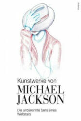 Kunstwerke von Michael Jackson - Michael Jackson (ISBN: 9783724520900)