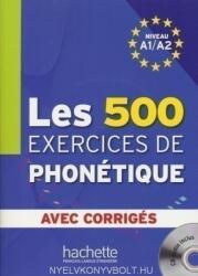 Les 500 Exercices De Phonétique A1/A2 Livre Corr. Audio CD (ISBN: 9782011556981)