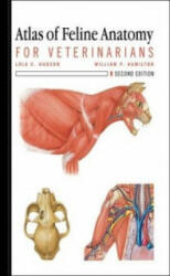 Atlas of Feline Anatomy - William Hamilton (ISBN: 9781591610441)