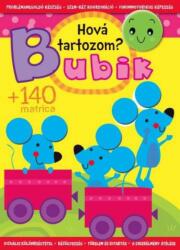 Hová tartozom? - Bubik (ISBN: 9786155537769)