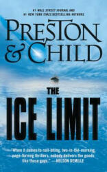 The Ice Limit - Douglas Preston, Lincoln Child (ISBN: 9781455595853)