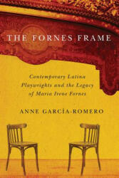 The Fornes Frame - Anne García-romero (ISBN: 9780816531448)
