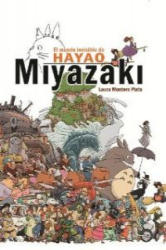El mundo invisible de Hayao Miyazaki - Laura Montero Plata (ISBN: 9788415296607)