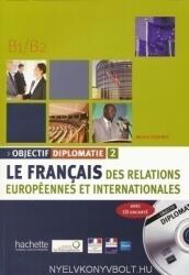 Objectif Diplomatie - Michel Soignet (ISBN: 9782011555571)