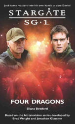 Stargate SG-1: Four Dragons - Diana Botsford (ISBN: 9781905586486)