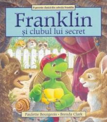 Franklin si clubul lui secret (ISBN: 9786069677018)