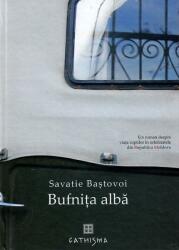 Bufnița albă (ISBN: 9786068272344)