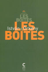 Örkény István: Örkény István: Les Boites (ISBN: 9782916589282)