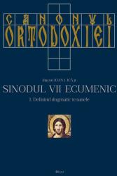 Canonul Ortodoxiei. Sinodul VII Ecumenic (ISBN: 9786067400229)