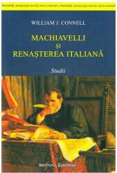 Machiavelli și renașterea italiană. Studii (ISBN: 9786062400590)