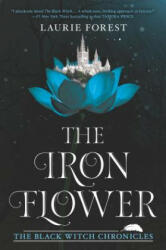 Iron Flower - Laurie Forest (2020)