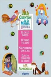 Cuentos de la Media Lunita 1 - A. R ALMODOVAR (2007)