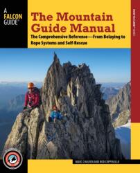 Mountain Guide Manual - Marc Chauvin, Rob Coppolillo (ISBN: 9781493025145)