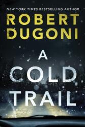 A Cold Trail (ISBN: 9781542093224)