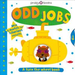 Turn the Wheel: Odd Jobs: Mix & Match for Hilarious Results (ISBN: 9780312529741)