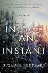 In an Instant - Suzanne Redfearn (ISBN: 9781542006583)