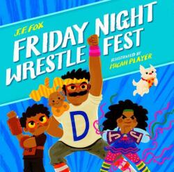 Friday Night Wrestlefest (ISBN: 9781250212405)