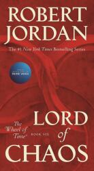 LORD OF CHAOS - Robert Jordan (ISBN: 9781250251978)