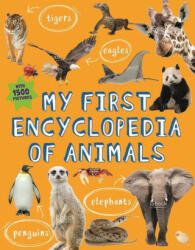 My First Encyclopedia of Animals (ISBN: 9780753475423)