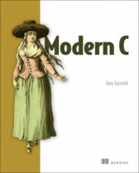 Modern C - Jens Gustedt (ISBN: 9781617295812)