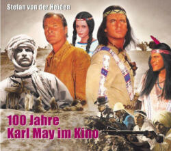 100 Jahre Karl May im Kino (ISBN: 9783780230898)