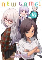 New Game! Vol. 10 - Shotaro Tokuno (ISBN: 9781645057666)