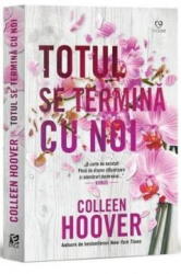 Totul se termina cu noi - Colleen Hoover (ISBN: 9786068754574)