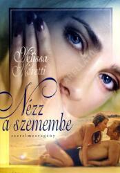 Nézz a szemembe (ISBN: 9789637582981)