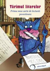 Tărîmul literelor. Prima mea carte de lectură: povestioare (ISBN: 9789975125550)