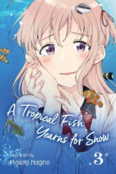 Tropical Fish Yearns for Snow, Vol. 3 (ISBN: 9781974710607)