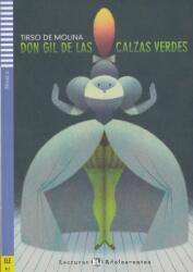 Don Gil de las Calzas Verdes - Lecturas Eli Adolescentes Nivel 2 (ISBN: 9788853621054)