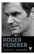 Roger Federer. Biografia (ISBN: 9786067223965)