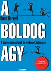 A boldog agy - A boldogság eredetének és értelmének tudománya (2020)