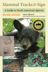 Mammal Tracks & Sign: A Guide to North American Species (ISBN: 9780811737746)