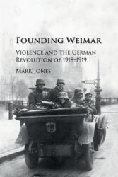 Founding Weimar (ISBN: 9781107535527)