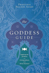 Goddess Guide - Brandi Auset (ISBN: 9780738715513)