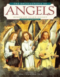 The Encyclopedia of Angels - Rosemary Guiley (ISBN: 9780816050246)