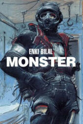 Monster - Enki Bilal (ISBN: 9781785868733)