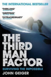 Third Man Factor - John Geiger (ISBN: 9781847674203)