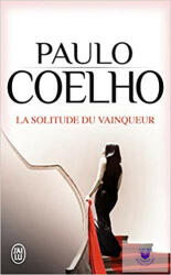 La Solitude Du Vainqueur (ISBN: 9782290021408)