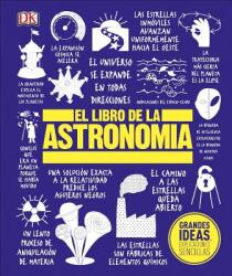 El Libro de la Astronomia - DK (ISBN: 9781465473752)