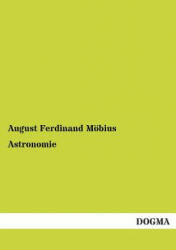 Astronomie - August Ferdinand Mobius (ISBN: 9783955802028)