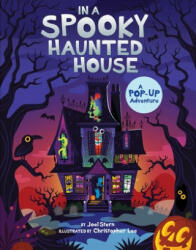 In a Spooky Haunted House: A Pop-Up Adventure - Nancy Hall, Christopher Lee (ISBN: 9781534460362)