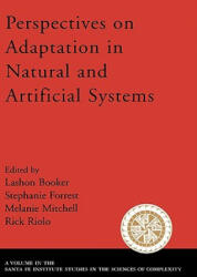 Perspectives on Adaptation in Natural and Artificial Systems - Lashon Booker, Stephanie Forrest, Melanie Mitchell (ISBN: 9780195162929)