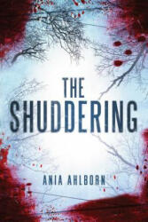 Shuddering - ANIA AHLBORN (ISBN: 9781611099676)