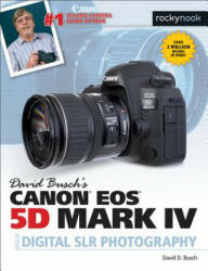 David Busch's Canon EOS 5D Mark IV Guide to Digital SLR Photography - David D. Busch (ISBN: 9781681982380)