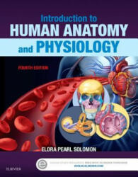 Introduction to Human Anatomy and Physiology - Eldra Pearl Solomon (ISBN: 9780323239257)
