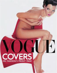 Vogue Covers: On Fashion's Front Page (ISBN: 9781408702130)