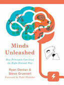 Minds Unleashed: How Principals Can Lead the Right-Brained Way (ISBN: 9781475818055)